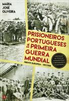 Prisioneiros Portugueses da Primeira Guerra Mundial