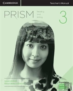 Bertrand.pt - Prism Level 3 Teacher'S Manual Reading And Writing