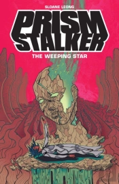 Prism Stalker: The Weeping Star