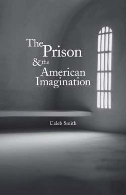 Bertrand.pt - Prison And The American Imagination