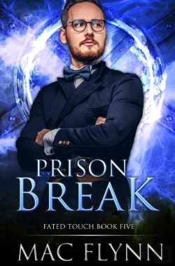 Bertrand.pt - Prison Break (Fated Touch Book 5)