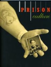 Prison Culture