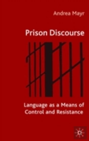 Prison Discourse