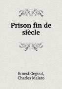 Prison Fin De Siecle