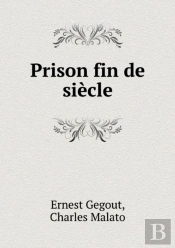 Prison Fin De Siecle