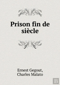 Bertrand.pt - Prison Fin De Siecle