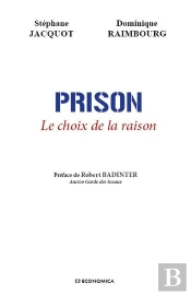 Prison - Le Choix De La Raison