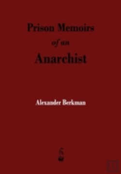 Bertrand.pt - Prison Memoirs Of An Anarchist