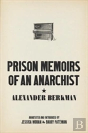 Prison Memoirs Of An Anarchist