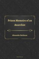 Prison Memoirs Of An Anarchist
