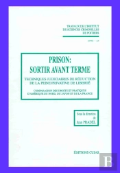 Prison ; Sortir Avant Terme