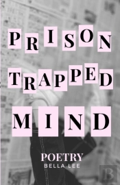 Prison Trapped Mind