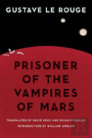 Prisoner Of The Vampires Of Mars