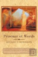 Prisoner Of Words