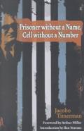 Prisoner Without A Name, Cell Without A Number