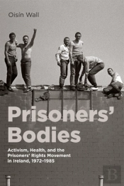 Prisoners' Bodies