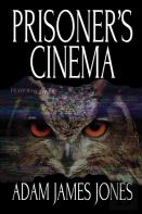 Prisoner'S Cinema