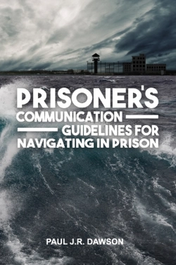 Bertrand.pt - Prisoner'S Communication Guidelines To Navigating In Prison
