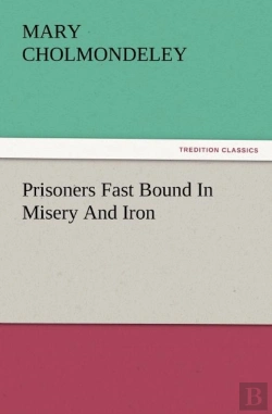 Bertrand.pt - Prisoners Fast Bound In Misery And Iron