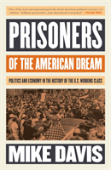 Prisoners Of The American Dream