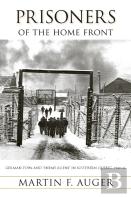 Prisoners Of The Home Front