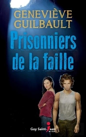 Prisonniers De La Faille