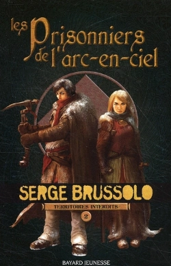 Bertrand.pt - Prisonniers De L'Arc En Ciel