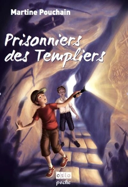 Bertrand.pt - Prisonniers Des Templiers