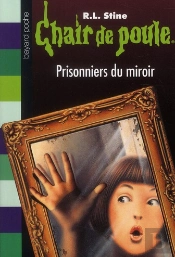 Prisonniers Du Miroir