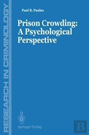 Prisons Crowding: A Psychological Perspective