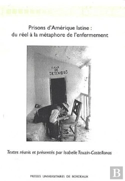 Bertrand.pt - Prisons D'Amérique Latine : Du Réel À La Métaphore De L'Enfermement