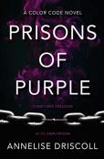 Prisons Of Purple