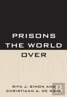 Prisons The World Over
