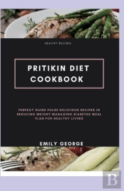 Pritikin Dã‘Â€“ÃÂµT Cookbook