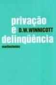 Privação e Delinquência