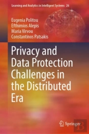 Privacy And Data Protection Challenges In The Distributed Era