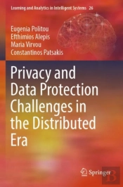 Privacy And Data Protection Challenges In The Distributed Era
