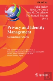 Privacy And Identity Management. Generating Futures
