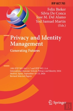 Bertrand.pt - Privacy And Identity Management. Generating Futures
