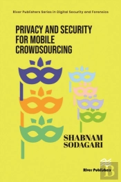 Privacy And Security For Mobile Crowdsourcing