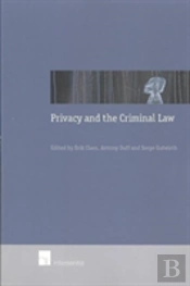 Privacy And The Criminal Law