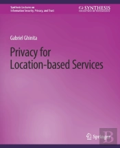 Privacy For Location-Based Services