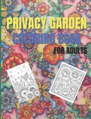 Privacy Garden Coloring Book For Adults