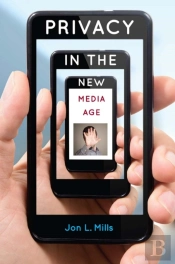 Privacy In The New Media Age
