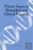 Privacy Issues In Biomedical And Clinical Research