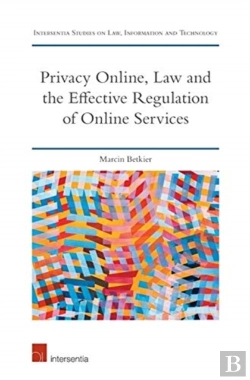 Bertrand.pt - Privacy Online, Law And The Effective Regulation Of Online Services