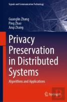 Privacy Preservation In Distributed Systems