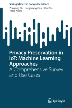 Bertrand.pt - Privacy Preservation In Iot: Machine Learning Approaches
