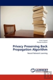 Privacy Preserving Back Propagation Algo
