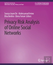 Privacy Risk Analysis Of Online Social Networks